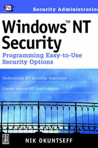 Cover of Windows NT Security: Programming Easy-To-Use Security Options with 3.5 Disk