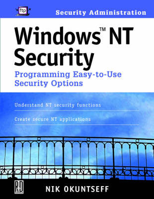 Cover of Windows NT Security: Programming Easy-To-Use Security Options with 3.5 Disk