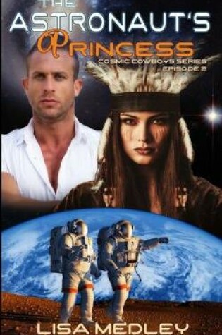 Cover of The Astronaut's Princess