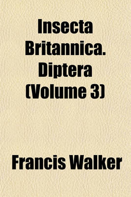 Book cover for Insecta Britannica. Diptera (Volume 3)