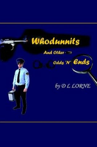 Cover of Whodunnits and Other Odds 'n' Ends