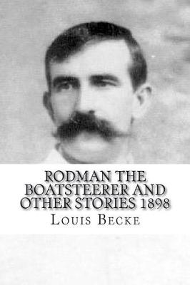 Book cover for Rodman The Boatsteerer And Other Stories 1898