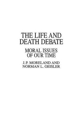 Book cover for The Life and Death Debate