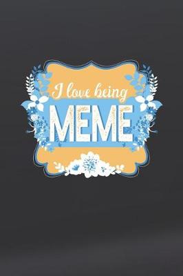 Book cover for I Love Being Meme