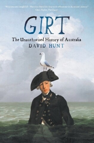 Cover of Girt: The Unauthorised History of Australia