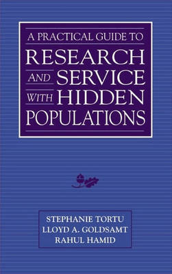 Book cover for A Practical Guide to Research and Services with Hidden Populations