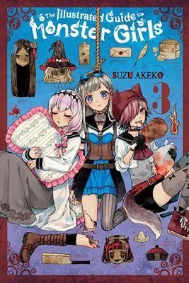 Cover of The Illustrated Guide to Monster Girls, Vol. 3