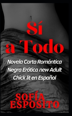 Book cover for Sí a Todo