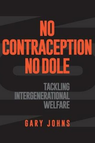 Cover of No Contraception, No Dole