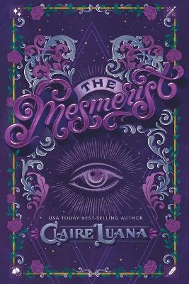 Book cover for The Mesmerist