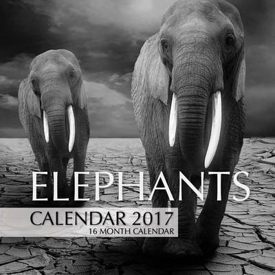 Book cover for Elephants Calendar 2017