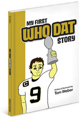 Cover of My First Who Dat Story