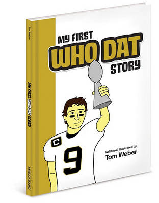 Book cover for My First Who Dat Story