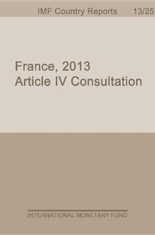 Cover of France: 2013 Article IV Consultation