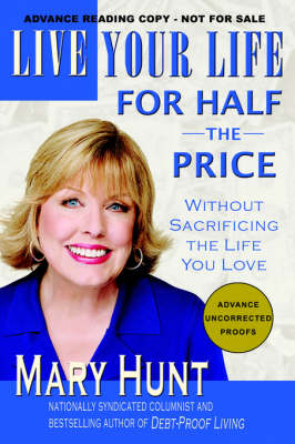 Book cover for Live Your Life for Half the Price