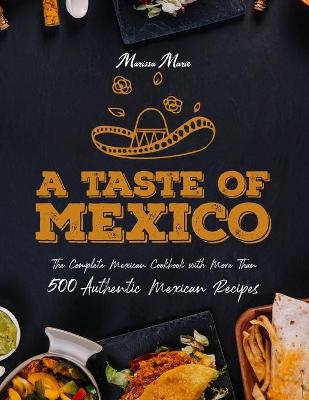 Book cover for A Taste of Mexico