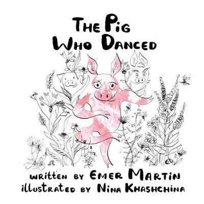 Book cover for The Pig Who Danced