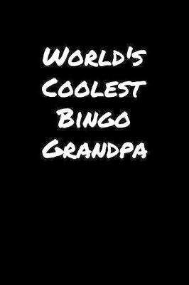 Book cover for World's Coolest Bingo Grandpa