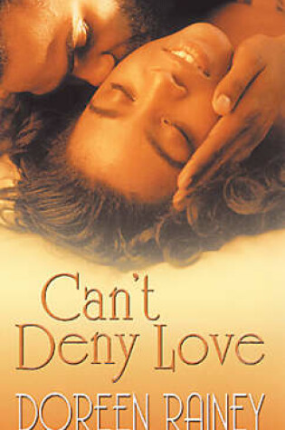 Cover of Can't Deny Love