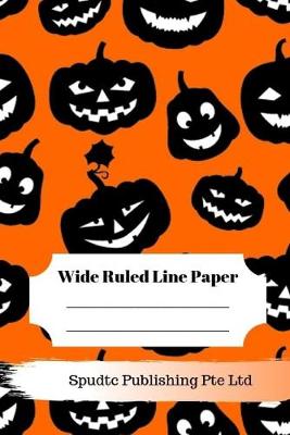 Book cover for Scary Pumpkin Theme Wide Ruled Line Paper