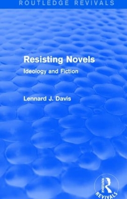 Book cover for Resisting Novels (Routledge Revivals)