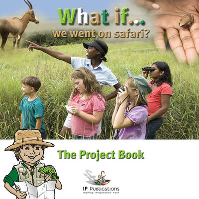 Cover of What If We Went on Safari?
