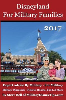 Book cover for Disneyland for Military Families 2017
