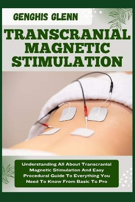 Book cover for Transcranial Magnetic Stimulation