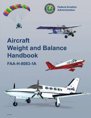 Book cover for Aircraft Weight and Balance Handbook (FAA-H-8083-1A)