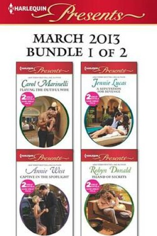 Cover of Harlequin Presents March 2013 - Bundle 1 of 2