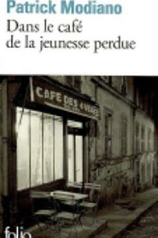 Cover of Dans le cafe de la jeunesse perdue