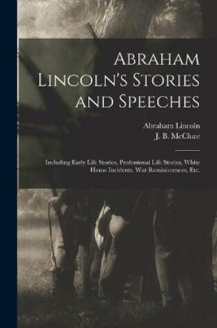 Cover of Abraham Lincoln's Stories and Speeches