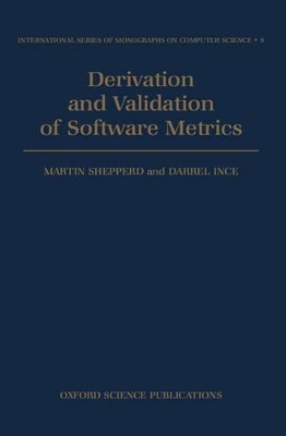 Book cover for Derivation and Validation of Software Metrics