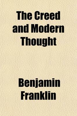 Book cover for The Creed and Modern Thought