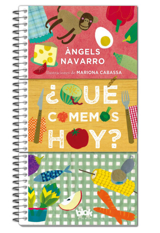 Book cover for Qué comemos hoy? / What We Eat Today?