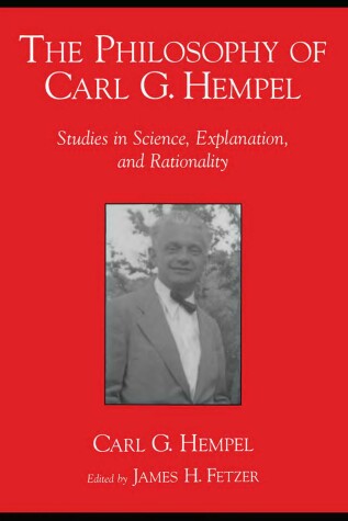 Book cover for The Philosophy of Carl G.Hempel