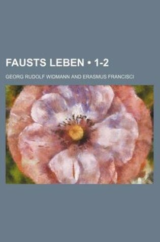 Cover of Fausts Leben (1-2)