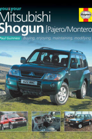 Cover of You and Your Mitsubishi Shogun (Pajero/Montero)