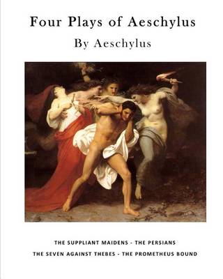 Book cover for Four Plays of Aeschylus