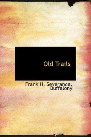 Cover of Old Trails