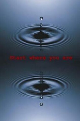 Cover of Start where you are