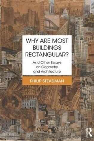 Cover of Why are Most Buildings Rectangular?