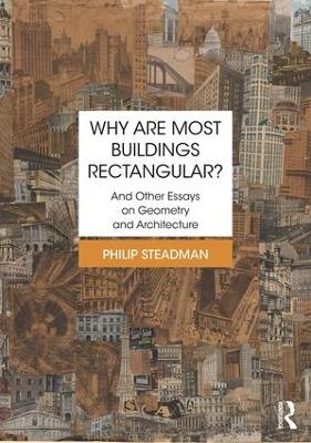 Book cover for Why are Most Buildings Rectangular?