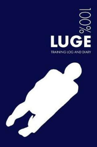 Cover of Luge Training Log and Diary