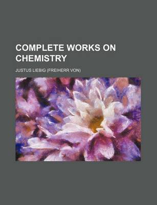 Book cover for Complete Works on Chemistry