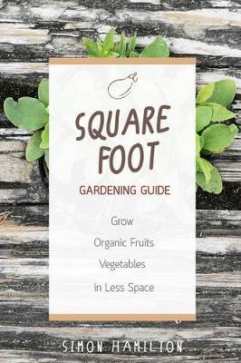 Book cover for Square Foot Gardening Guide