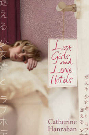 Cover of Lost Girls and Love Hotels