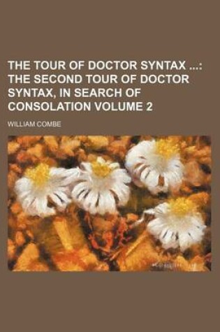 Cover of The Tour of Doctor Syntax Volume 2