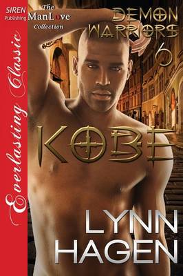 Book cover for Kobe [Demon Warriors 6] (Siren Publishing Everlasting Classic Manlove)