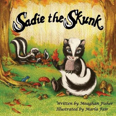 Book cover for Sadie the Skunk
